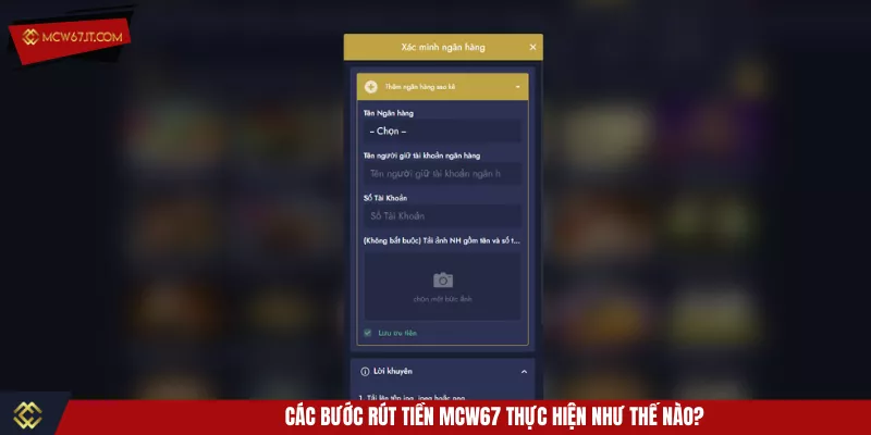 Các bước rút tiền MCW67 thực hiện như thế nào?