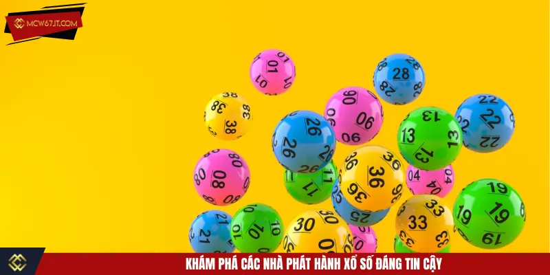 Các nhà phát hành hợp tác xổ số MCW67 minh bạch