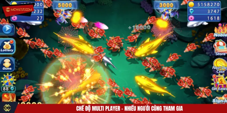 Chế độ Multi player - Nhiều người cùng tham gia
