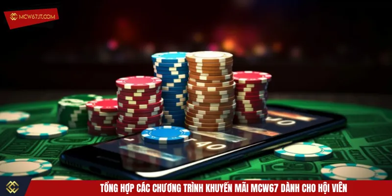 Mỗi ưu đãi có thời gian và thể lệ quy định cược khác nhau