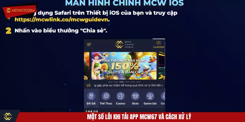 Một số lỗi khi tải app MCW67 và cách xử lý