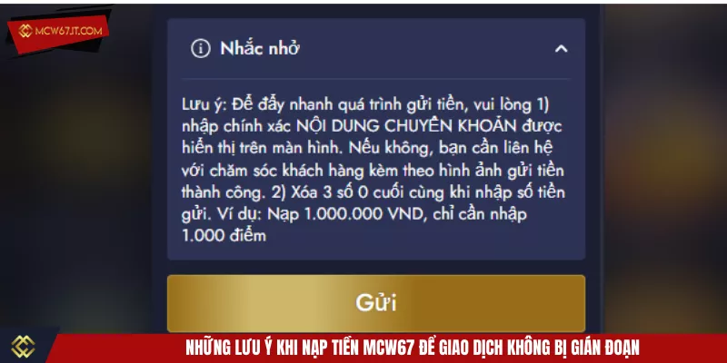 Những lưu ý khi nạp tiền MCW67 để giao dịch không bị gián đoạn