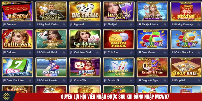 Quyền lợi hội viên nhận được sau khi đăng nhập MCW67